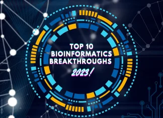 Top 10 Bioinformatics Breakthroughs of 2023! Top 10 Bioinformatics Breakthroughs of 2023!